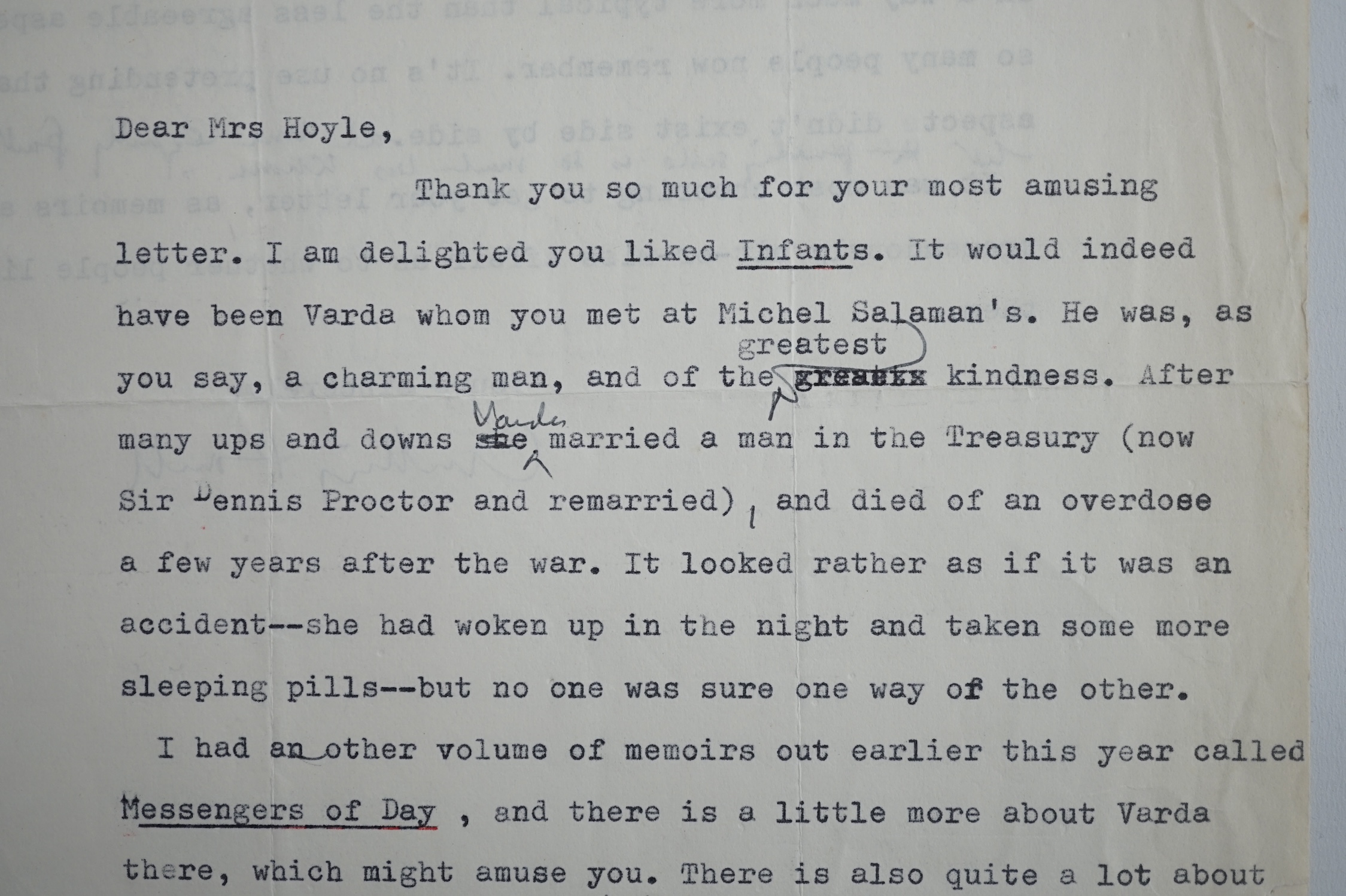 Anthony Powell (1905-2000). Typed letter with handwritten amendments and full signature, to a Mrs Hoyle, 7 December 1978. Discusses Infants of the Spring (1976), Messengers of Day (1978)